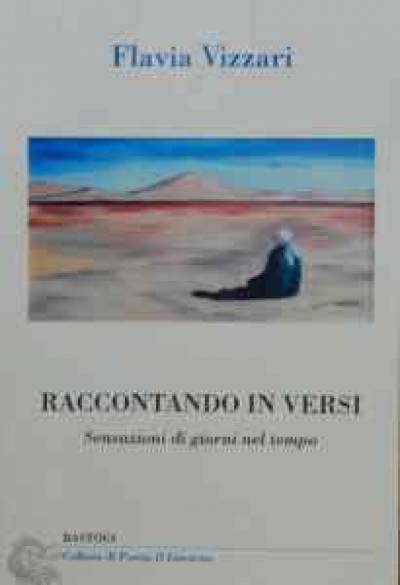 Flavia Vizzari - Raccontando in versi -