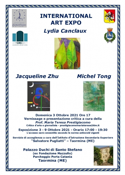 Mostra d&#039; arte di Michel Tong Jacqueline  Zhu e Lydia Canclaux a Taormina. 3 ottobre vernissage h 17-20 Palazzo Duchi di Santo Stefano Taormina    Art exhibition by Michel Tong Jacqueline Zhu and Lydia Canclaux painters of sure investment in Taormina