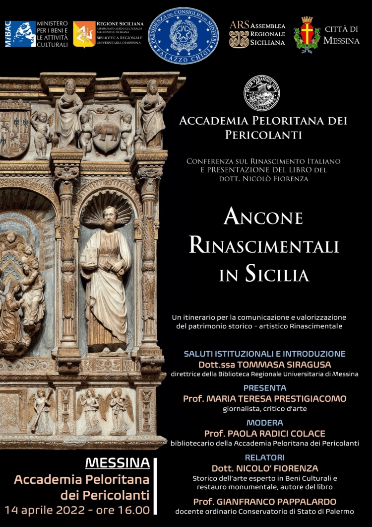 L&#039; Accademia Peloritana dei Pericolanti presenta &quot;Ancone rinascimentali in Sicilia&quot;  un interessante saggio di ricerca di Nicolo&#039; Fiorenza