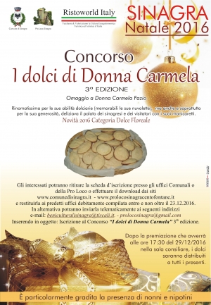 Premiazione: 29 Dicembre 2016, ore 17.30 Sinagra (ME)- I dolci di nonna Carmela concorso dolciario