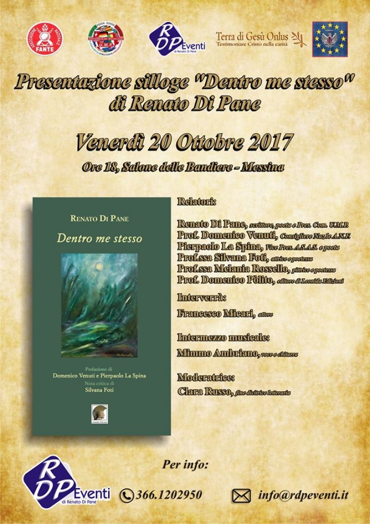 PRESENTAZIONE SILLOGE “DENTRO ME STESSO” DI RENATO DI PANE - 20/10/17 – Salone delle Bandiere del Comune di Messina – H. 18