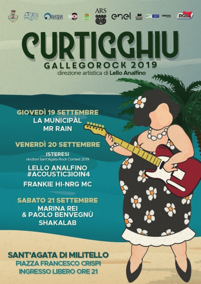 “CURTIGGHIU – GALLEGOROCK” SECONDA EDIZIONE.  Dal 19 al 21 settembre a Sant’Agata di Militello (ME) Piazza Francesco Crispi - ore 21 - ingresso libero