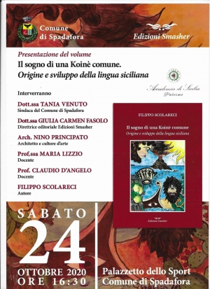 Il sogno di una Koine&#039; al comune di Spadafora (Me) di Filippo Scolareci il 24 ottobre.